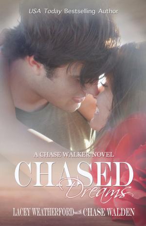 Book cover of Chased Dreams