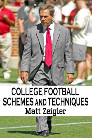 Book cover of College Football Schemes and Techniques