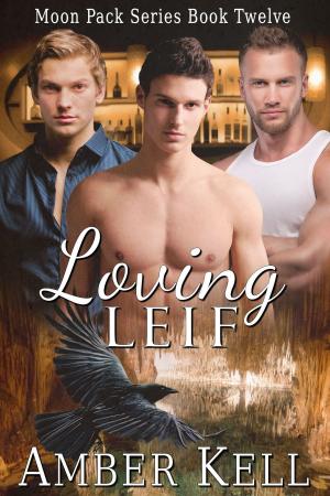 bigCover of the book Loving Leif by 
