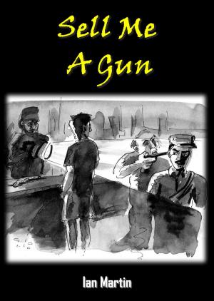 Book cover of Sell Me a Gun
