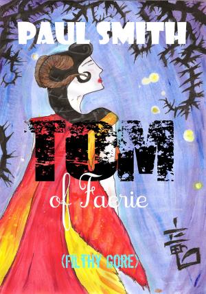 Cover of the book Tom of Faerie by A. M. Ellis