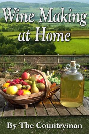 Cover of Wine Making at Home