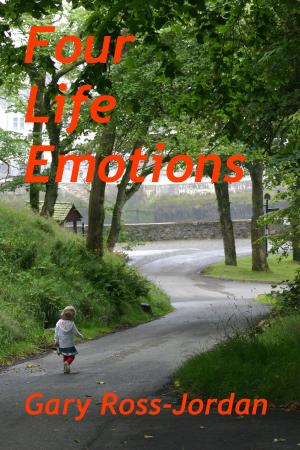 Cover of the book Four Life Emotions by Fowlpox Press