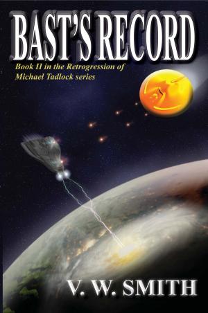 Cover of the book Bast's Record by Jennifer L. Gadd