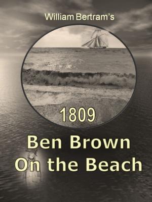 Cover of the book 1809 Ben Brown On the Beach by R.W. Peake