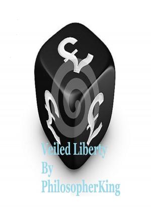 bigCover of the book Veiled Liberty by 