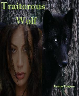 Cover of Traitorous Wolf (Mullano Pack) Book #3