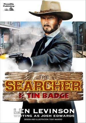 Cover of the book The Searcher 3: Tin Badge by Brett Waring