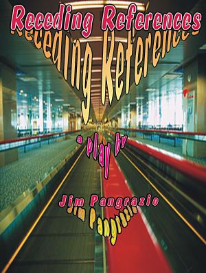Cover of the book Receding References by Jim Pangrazio