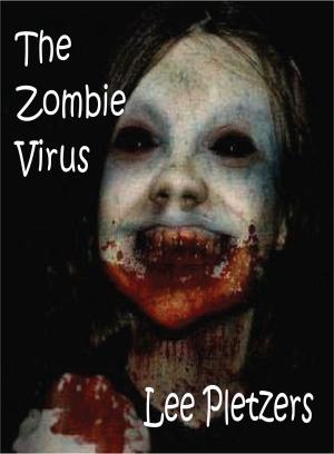 Cover of the book The Zombie Virus by Dan Cooper