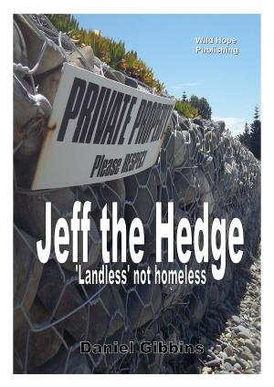 Cover of Jeff the Hedge: Landless Not Homeless