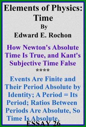 Cover of the book Elements of Physics: Time by Edward E. Rochon