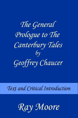 Book cover of The General Prologue to The Canterbury Tales by Geoffrey Chaucer: Text and Critical Introduction