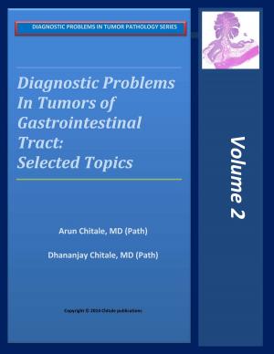 Cover of the book Diagnostic Problems in Tumors of Gastrointestinal Tract: Selected Topics by Fondation contre le cancer