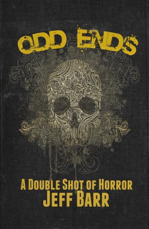 Cover of the book Odd Ends: A Double Shot of Horror by Izzy Szyn