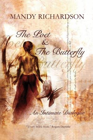 Book cover of The Poet & The Butterfly: An Intimate Dialogue