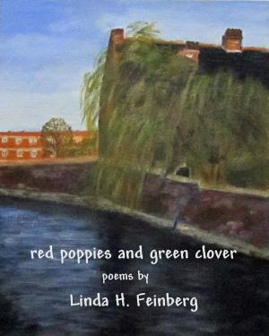 Book cover of Red Poppies and Green Clover: Poems