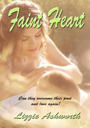Cover of the book Faint Heart by Stephanie Henry