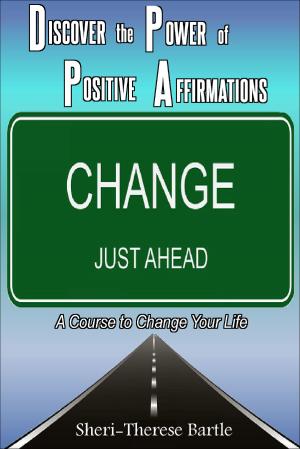 Book cover of Discover the Power of Positive Affirmations