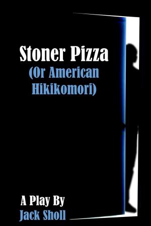 Book cover of Stoner Pizza (or American Hikikomori)