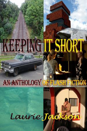 Book cover of Keeping It Short: An Anthology of Flash Fiction
