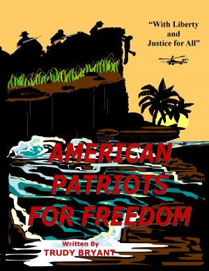 Cover of the book American Patriots For Freedom by Henry J. Olsen
