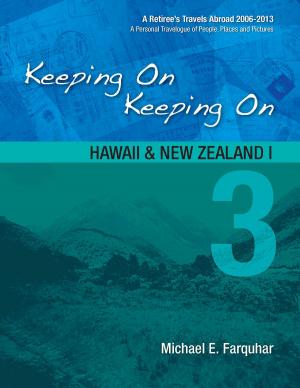 Book cover of Keeping On Keeping On: 3--Hawaii and New Zealand I