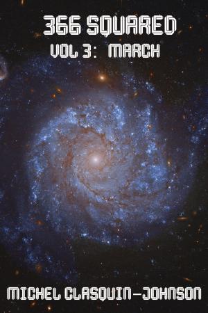Book cover of 366 Squared Volume 3: March