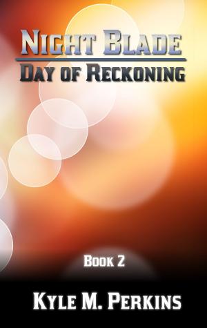 Book cover of Night Blade: Day of Reckoning