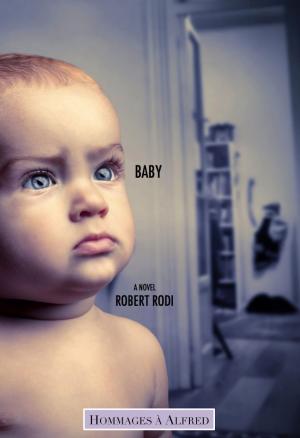 Cover of the book Baby (Hommages à Alfred) by Dakota Rusk