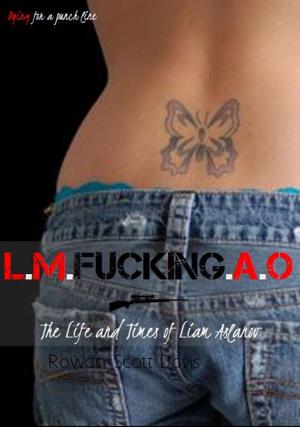 Book cover of L.M.Fucking.A.O