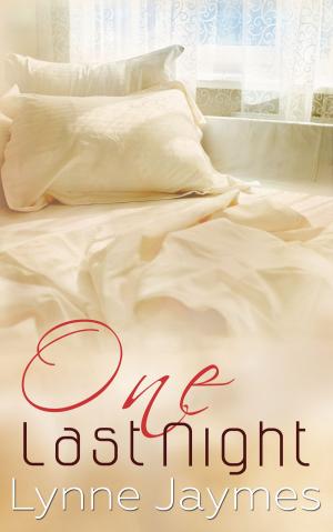 Cover of the book One Last Night by Olivia Rigal, Shannon Macallan