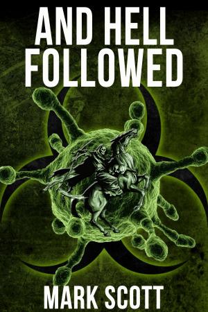 Book cover of And Hell Followed