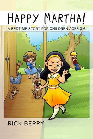 Cover of Happy Martha! (A Bedtime Story for Children Ages 3-6)