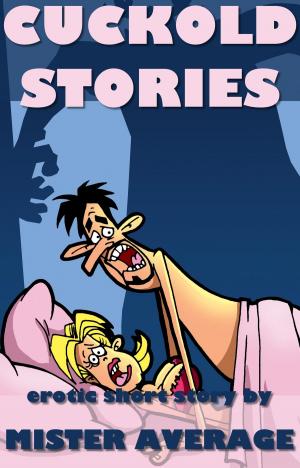 Cover of the book Cuckold Stories by Camilla Chafer