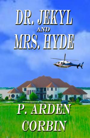 Book cover of Dr. Jekyl and Mrs. Hyde