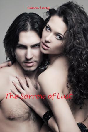 Book cover of The Sorrow of Lust