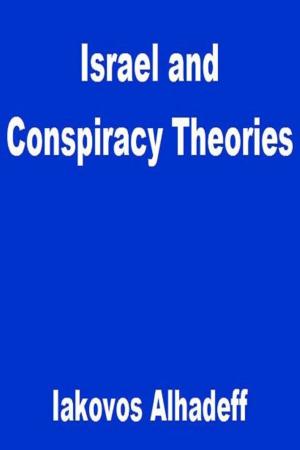 Book cover of Israel and Conspiracy Theories