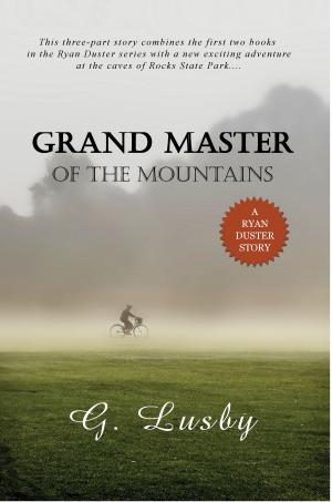 Cover of the book Grand Master of the Mountains by Jodie Rye