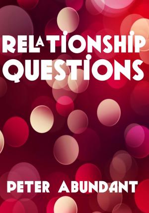 Cover of the book Relationship Questions by Cherelynn Baker