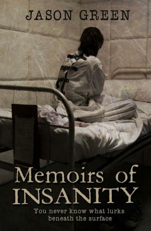 Cover of the book Memoirs of Insanity by Paul Vitols