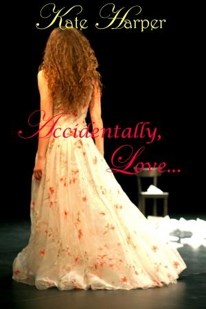 Cover of the book Accidentally, Love: A Regency Novella by The Staff of The Wall Street Journal