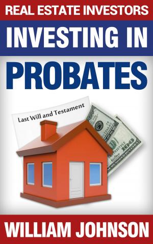 Book cover of Real Estate Investors Investing In Probates