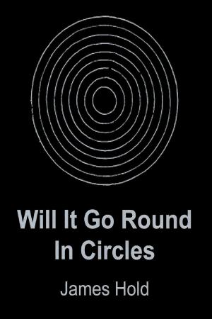 bigCover of the book Will It Go Round In Circles by 