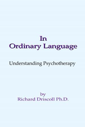 Book cover of Guidelines for Psychotherapy in Ordinary Language: An Integrative Approach