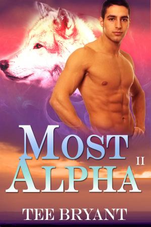 Cover of the book Most Alpha Book II (Werewolf Romance) by C. M. Marcum