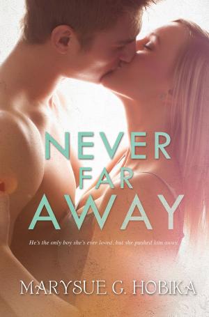 bigCover of the book Never Far Away by 