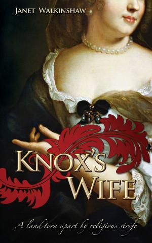 Cover of the book Knox's Wife by Astra Crompton
