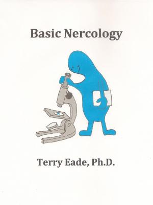 Cover of the book Basic Nercology by Terry Eade