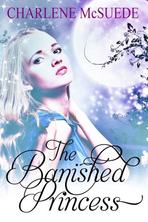 Cover of the book The Banished Princess by Miriam Rosenbaum